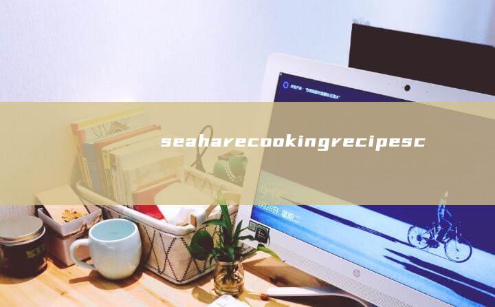 sea hare cooking recipes collection